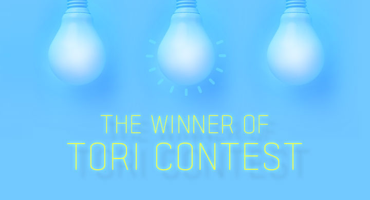 THE WINNER OF TORI CONTEST