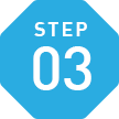 STEP 03